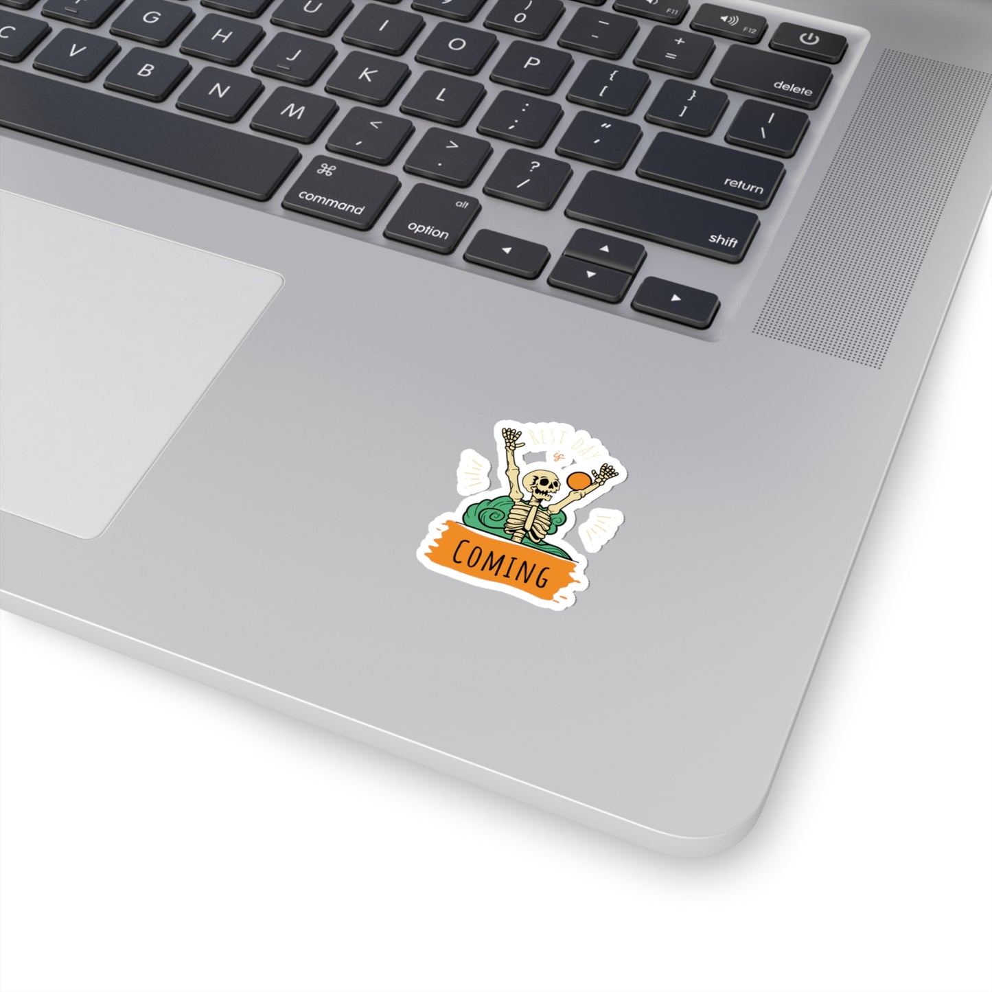 Rest Day is Coming Sticker