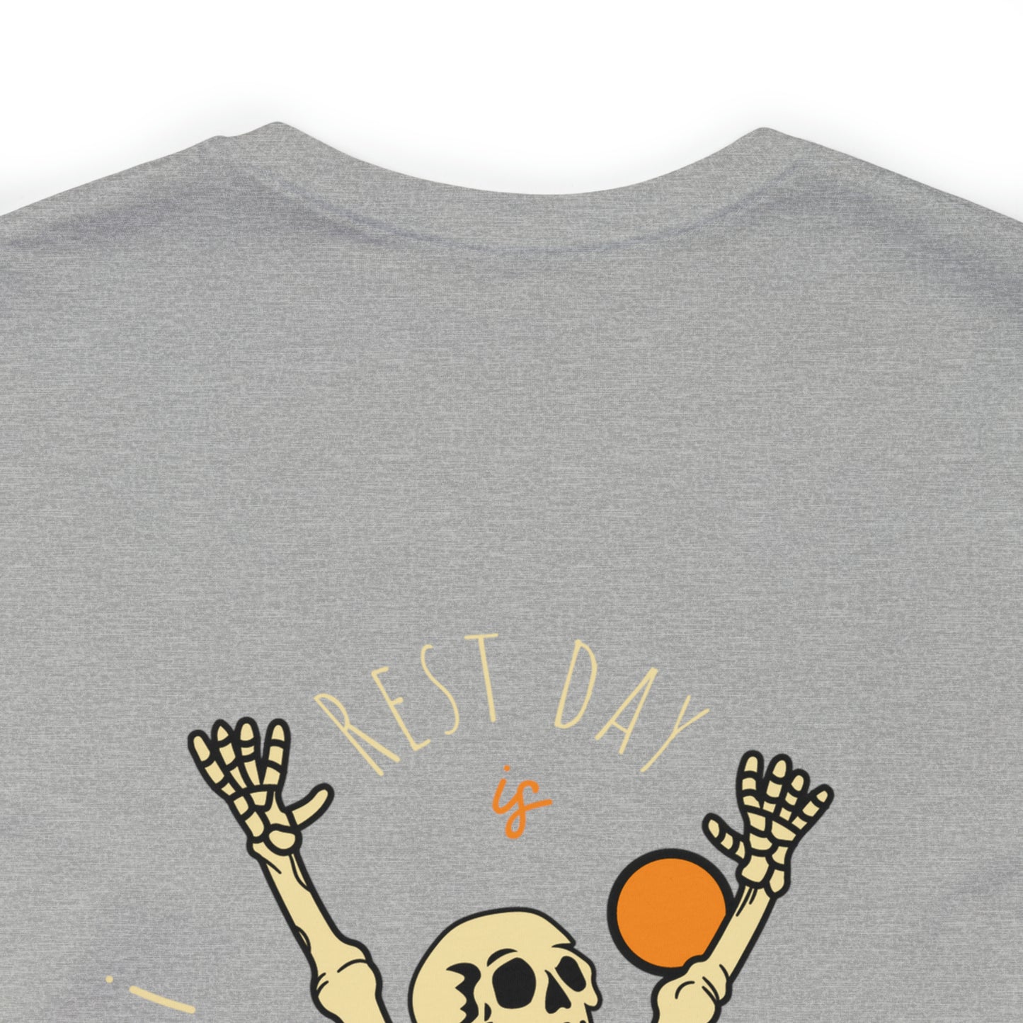 Rest Day Is Coming Shirt