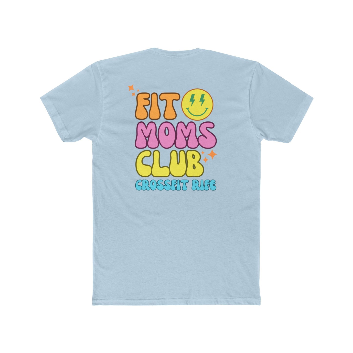 Fit Moms Club T-Shirt