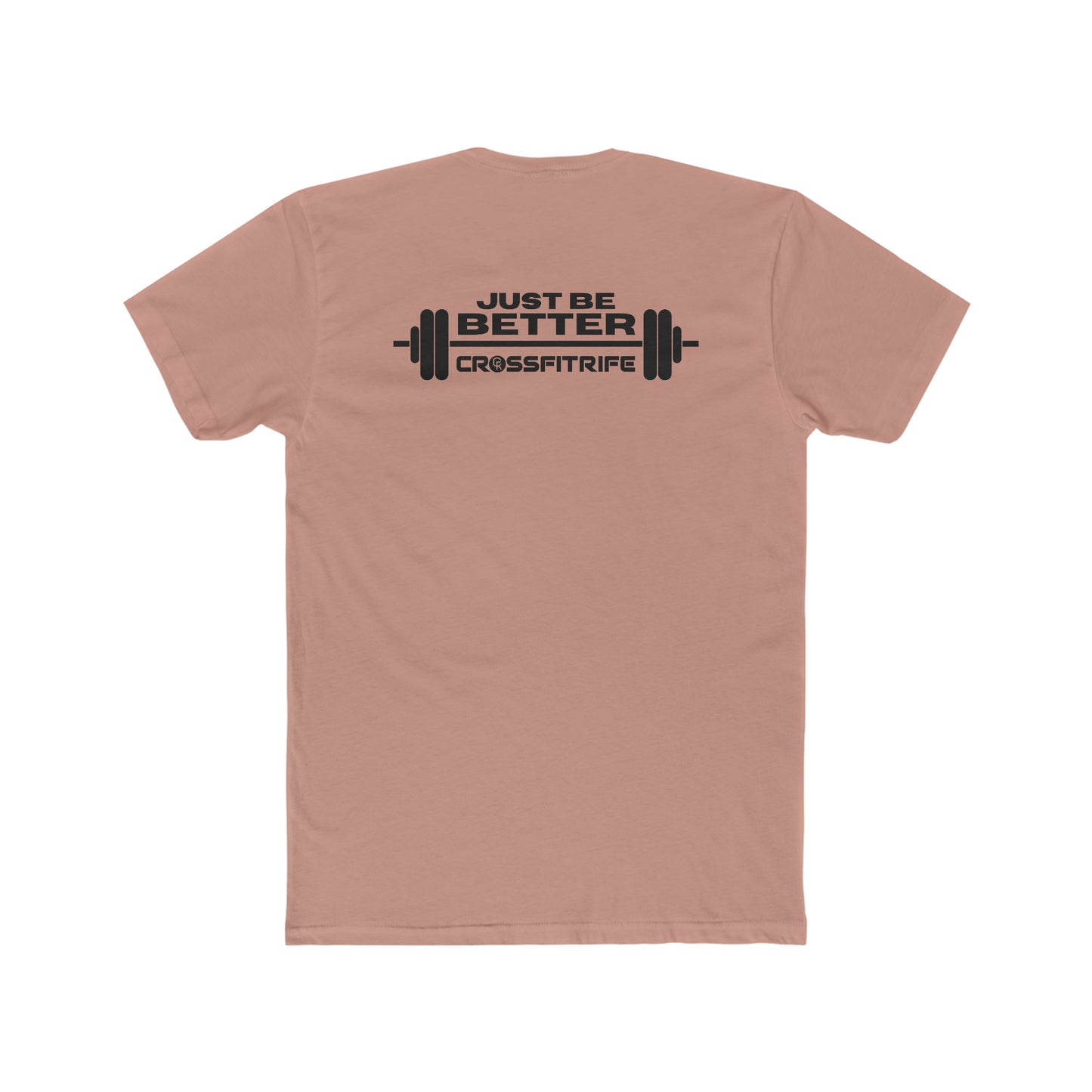 CFR Just Be Better T-Shirt