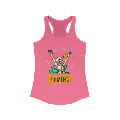 Rest Day Is Coming Women's Racerback Tank