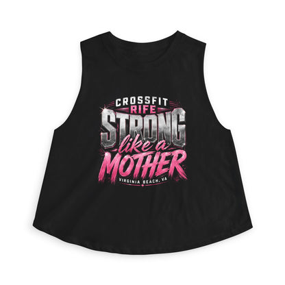 CFR Strong Like a Mother Crop Tank